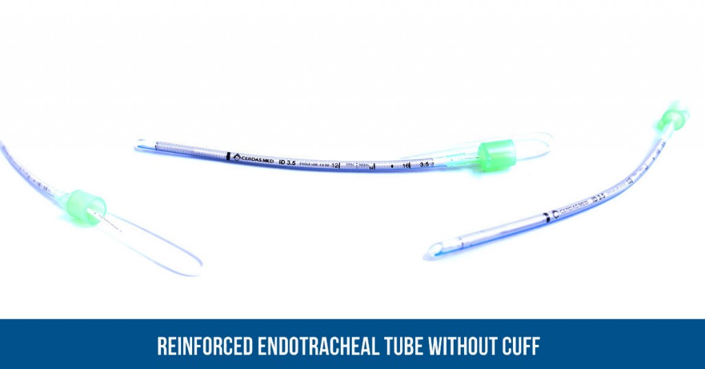 Reinforced Endotracheal Tube without cuff